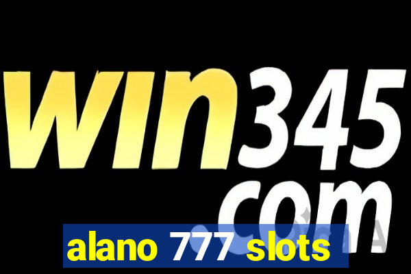 alano 777 slots
